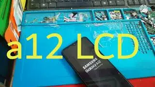 A12 samsung lcd change