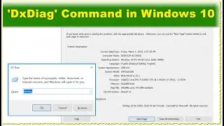 'DxDiag' Command in Windows 10 | Windows Tutorial