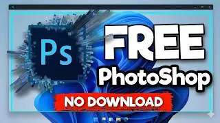 How to get PhotoShop for FREE 2026  No Download Required