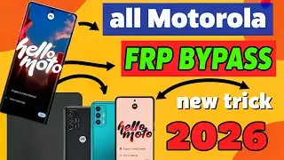 👉 All Motorola FRP Bypass 2026 🔓 Android 14/15/16 Google Account Lock Remove (No PC)
