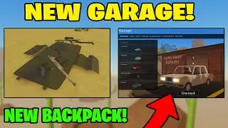 *NEW* GARAGE AND BACKPACK UPDATE For A Dusty Trip! (Roblox)