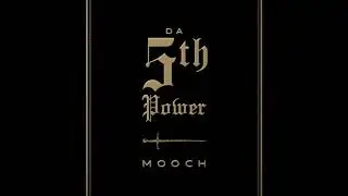 Mooch - Da 5th Power (Album)