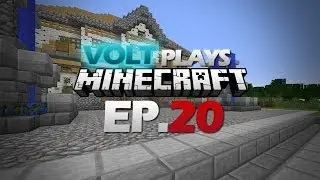 Volt Plays Minecraft Ep.20: NEW VILLAGE!