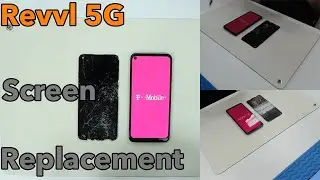 DIY Revvl 5G Screen Replacement Guide: Get Your Phone Looking Brand New!