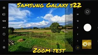 Samsung Galaxy S22 Zoom Test | From 0,6X to 30X • 50Mpx | Test Camera