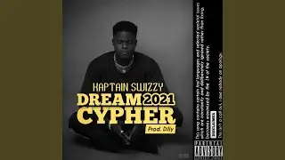 Dream Cypher 2021