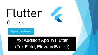 09  Adding 2 numbers in Flutter - TextField Demo