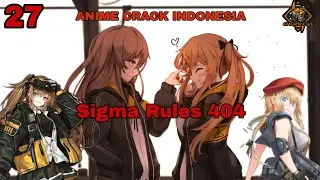 Anime Crack Indonesia - Chapter 27: Sigma Rules 404