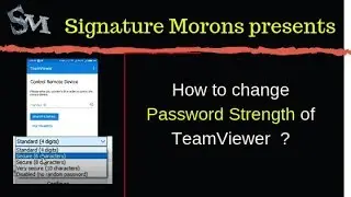 How to change password strength of TeamViewer | 2019 | #SignatureMorons