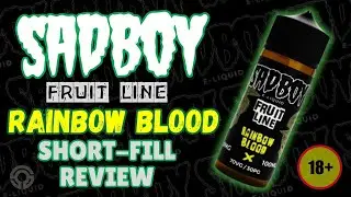 SADBOY: Rainbow Blood | 100ml Short-Fill Review