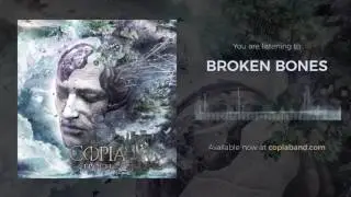COPIA || Broken Bones