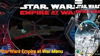 Star Wars Empire at War | Menu Soundtrack  - Music & Ambience
