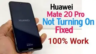 Fix: Huawei Mate 20 Pro Not Turn On Only Red Light Showing || Huawei Mate 20 Pro Not Turn On Fixed