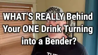 WHAT'S REALLY Behind Your ONE Drink Turning into a Bender?