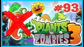 PLANTS VS ZOMBIES 3 LEVEL 93 **NO EXTRA BOOSTERS** (TUTORIAL) 2024