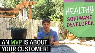 Minimum Viable Product (MVP): Letting Customers Help You Profit