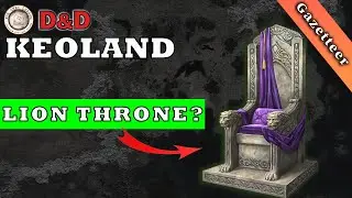 D&D Gazetteer | Keoland - Birthplace of an Empire  | Greyhawk