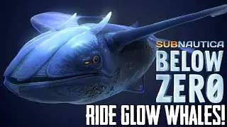 You can ride the Glow Whales in Subnautica Below Zero?!?