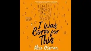 I Was Born for This by Alice Oseman - Audiobook