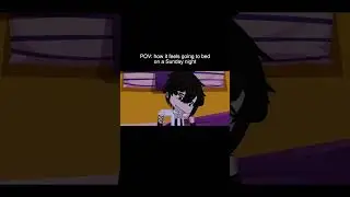 POV: How It Feels Going To Bed On A Sunday Night