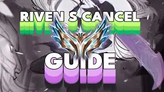 PLAY RIVEN LIKE A CHALLENGER #1 | S CANCELS