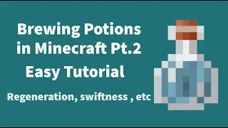 Brewing potions in Minecraft | Easy Tutorial | Pt.2