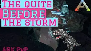 The Quite before the Storm ~ Storm PvP ~