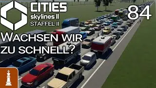 Wachsen wir zu schnell? ♚ Let's Play Cities: Skylines 2 Beach Properties 84 | deutsch