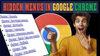 Discover Hidden Chrome Menu Secrets You Never Knew About!