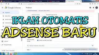 Cara buat Iklan Otomatis di Adsense Baru