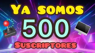 Ya somos 500 suscriptores !!!! Gracias