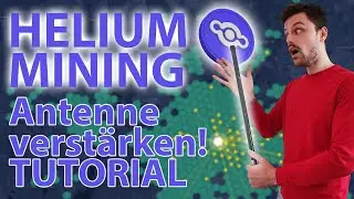 ÜBER 300€MONAT MIT HELIUM MINERN?! (Tutorial) Antenne verstärken und noch mehr Helium bekommen!