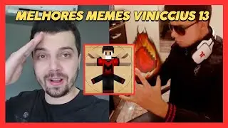 OS MELHORES MEMES DO VINICCIUS13 !!! #memes #minecraft #vinicius13 #minecraftbrasil