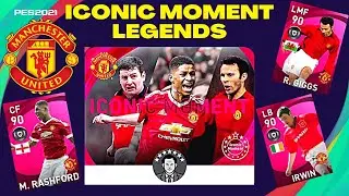 PES 2021 myClub | Iconic Moment Legends | Man. United | Marcus Rashford, Ryan Giggs & Denis Irwin
