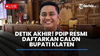 🔴LIVE : Hamenang Resmi Mendaftar Sebagai Calon Bupati Klaten, Calon Bupati Klaten Termuda
