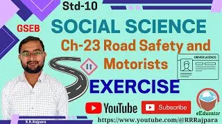 Std 10 Social Science Ch 23 Road Safety and Motorists | Exercise GSEB Class 10 SS
