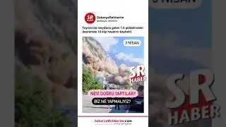 Tayvan'da 7.5 şiddetinde deprem meydana geldi. (03.04.2024)