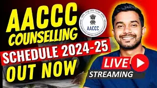 AACCC 2024-25 SCHEDULE OUT NOW | ALL INDIA AYUSH COUNSELLING SCHEDULE | CHALK TALK | FARMAN SIR