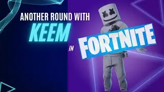 Another Round with Keem!