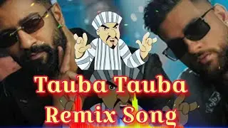 Tauba Tauba Husan💘Tera New Remix Dailouge Mix😜[Che Tabak Dam Dam] Song
