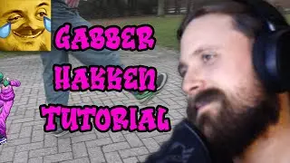 Forsen Reacts to Gabber Hakken Tutorial Oldschool & Backwards Hakken 10k Subs Special