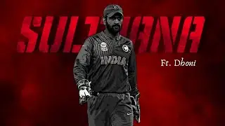 Sulthana Ft. Dhoni | Sulthana Song Telugu | KGF Songs Telugu | Dhoni Edit Telugu | Sulthana Dhoni
