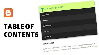 How To Create Table of Contents For Posts In Blogger Website