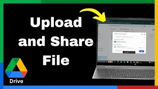 How To Upload & Share File In Google Drive – Quick Tutorial
