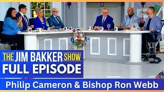 The Jim Bakker Show with Philip Cameron & Ron Webb Day 2 (FULL EPISODE)