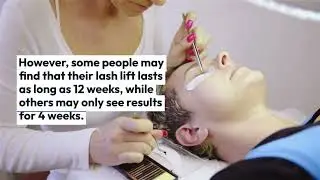how long do lash lifts last?