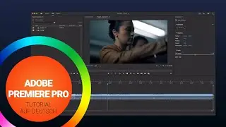 Premiere Pro Tutorial auf Deutsch #1  Schneller Einstieg für Anfänger (2025)