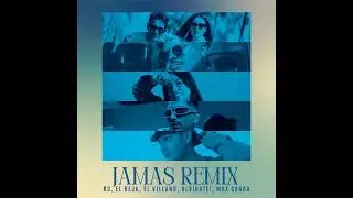 RC x El Reja - Jamás (Remix)