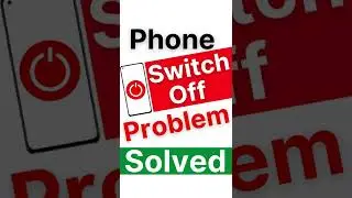 Phone automatically switch off problem | क्या फोन अपने आप बंद हो जाता है? Problem solved