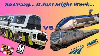 A Modest Proposal: How to Bring Trains Back to Annapolis, MD... Maybe...